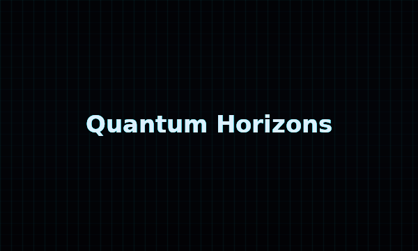Quantum Horizons thumbnail