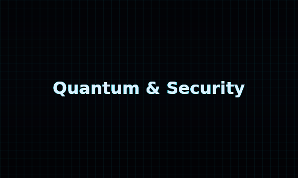 Quantum & Security thumbnail